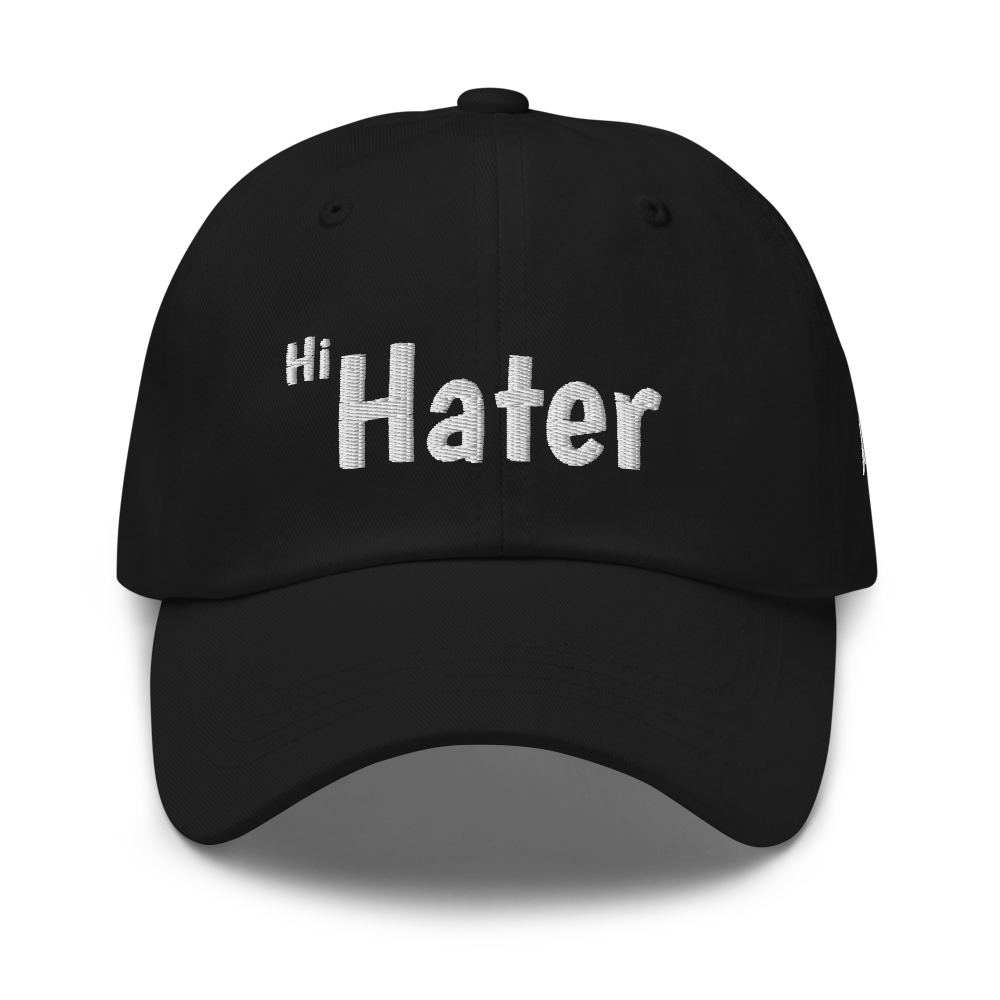 (New) Hi Hater Embroidered Dad hat